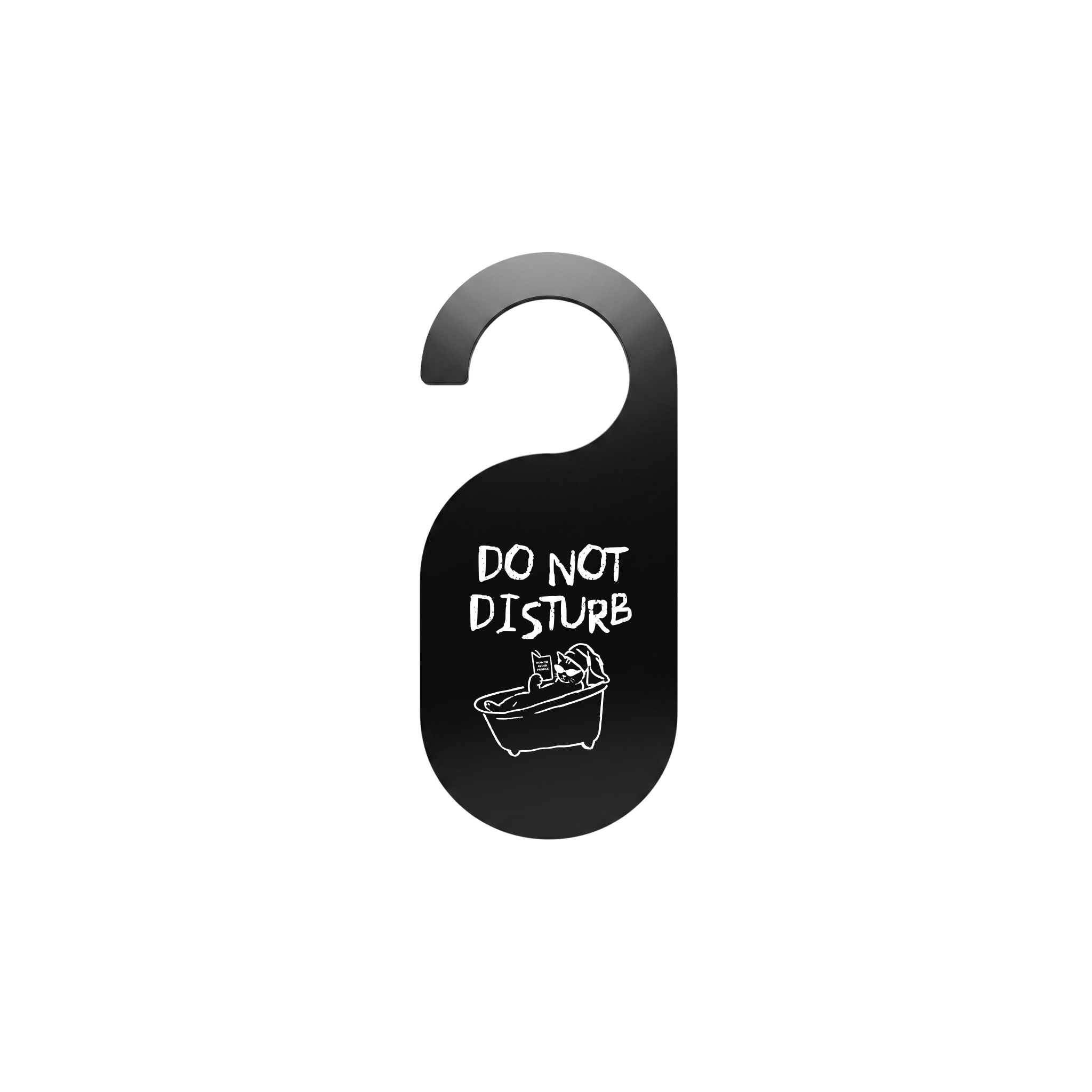 "Do Not Disturb" Cat in a Bathtub Acrylic Door Hanger
